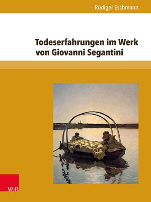 cover image of Todeserfahrungen im Werk von Giovanni Segantini